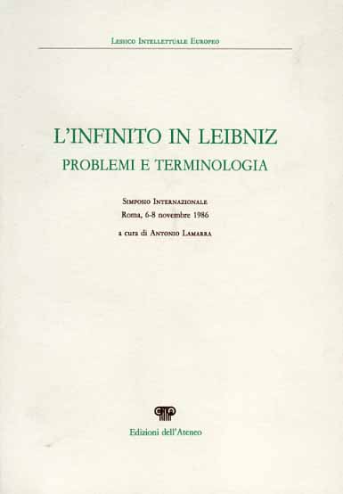 9788822238573-L'infinito in Leibniz. Problemi e terminologia.