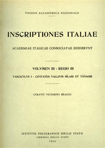 9788824030946-Inscriptiones Italiae. Vol.III, fascicolo I: Civitates Vallium Sìlari et Tànagri