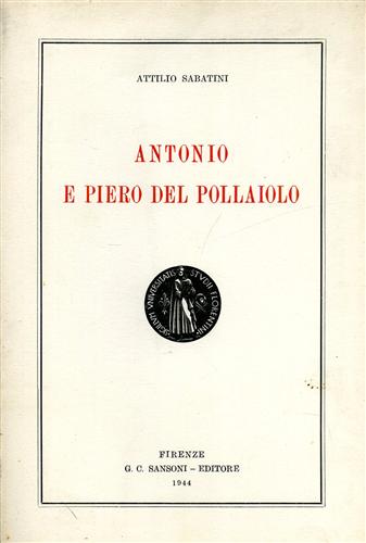 Antonio e Piero del Pollaiolo.