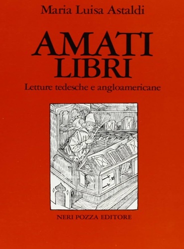 9788873052128-Amati libri. Letture tedesche e angloamericane.