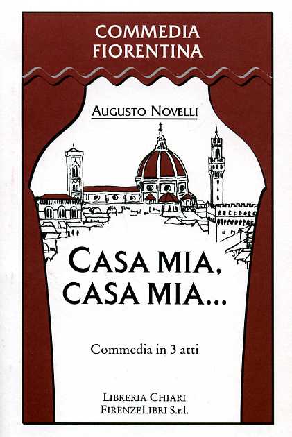 9788890010644-Casa mia, casa mia. Commedia in 3 atti.