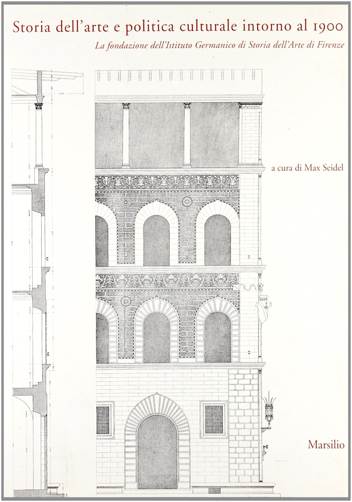 9788831771047-Storia dell'arte e politica culturale intorno al 1900. La fondazione dell'Ist.Ge