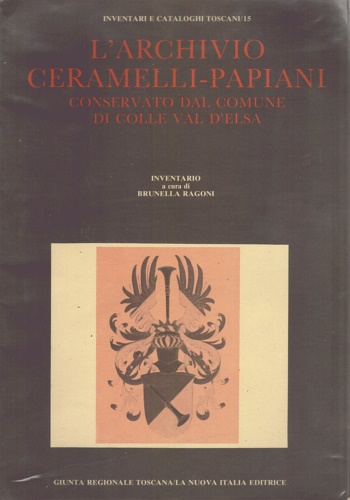 9788822101273-L'Archivio Ceramelli-Papiani conservato dal Comune di Colle Val D'Elsa.