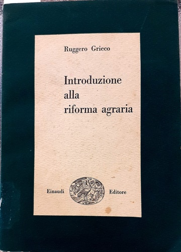 Introduzione alla riforma agraria.