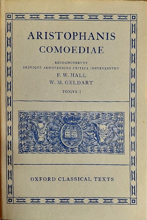 Comoediae. Tomus I:Acharnenses. Equites. Nubes. Vespas. Pacem. Aves continens.