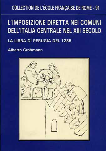 9782728301270-L'imposizione diretta nei comuni dell'Italia centrale nel XIII secolo. La libra