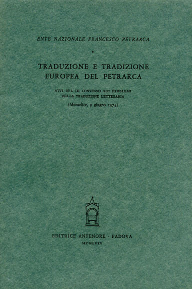 9788884552365-Traduzione e tradizione europea del Petrarca.