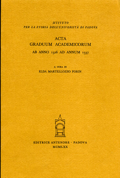 9788884553195-Acta graduum academicorum, ab anno 1526 ad annum 1537. Vol.III,tomo 2.