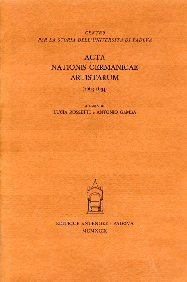 9788884553317-Acta Nationis Germanicae Artistarum (1663-1694).