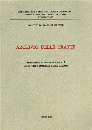 Archivio delle Tratte. Introduzione e Inventario.