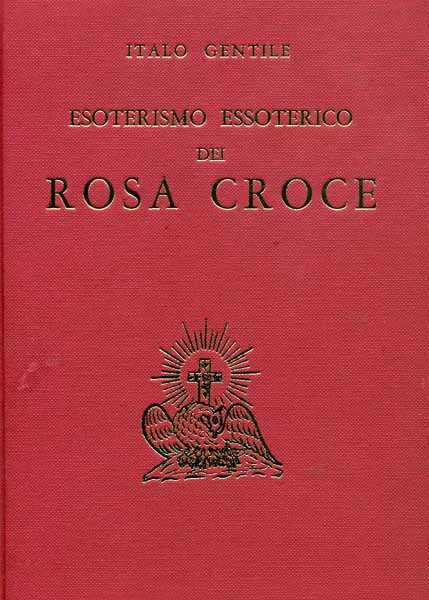 Esoterismo essoterico dei Rosa Croce.