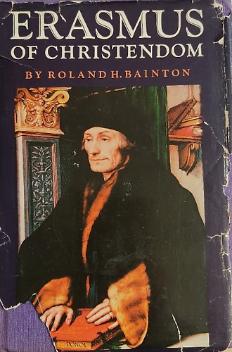 Erasmus of Christendom.