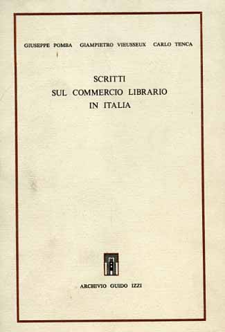 9788885760011-Scritti sul commercio librario in Italia.