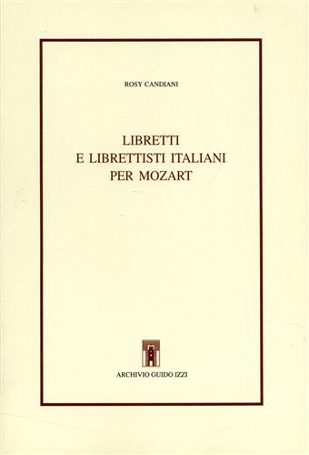 9788885760462-Libretti e librettisti italiani per Mozart.