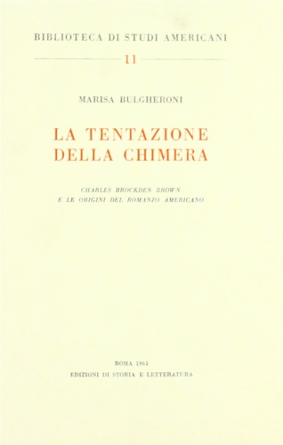 9788884985408-La tentazione della Chimera. Charles Brockden Brown e le origini del romanzo ame