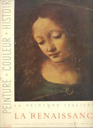 La Peinture Italienne. La Renaissance.