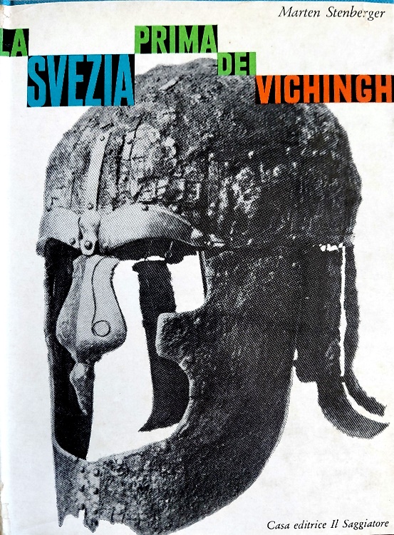 La Svezia prima dei Vichinghi.