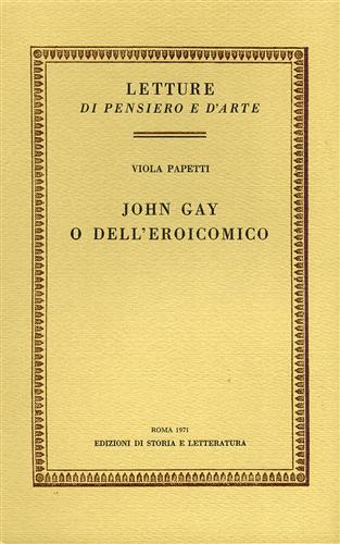 John Gay o dell'eroicomico.