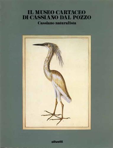 Il Museo Cartaceo di Cassiano Dal Pozzo. Cassiano naturalista.