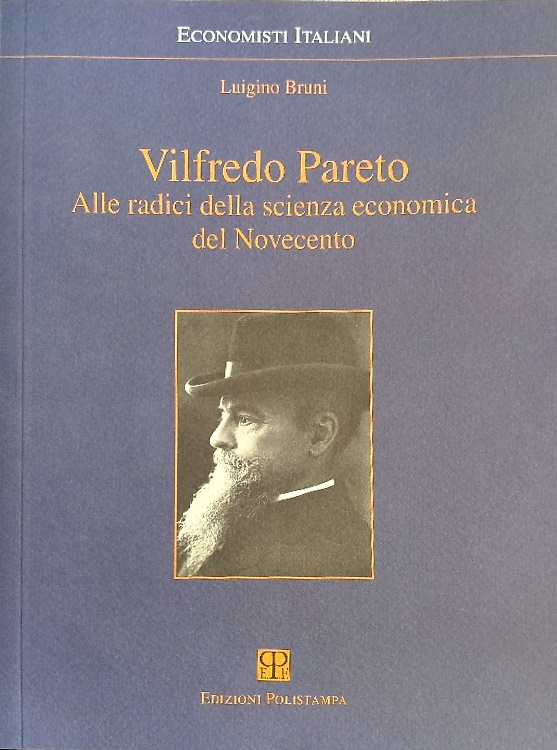 9788883041624-Vilfredo Pareto. Alle radici della scienza economica del Novecento.