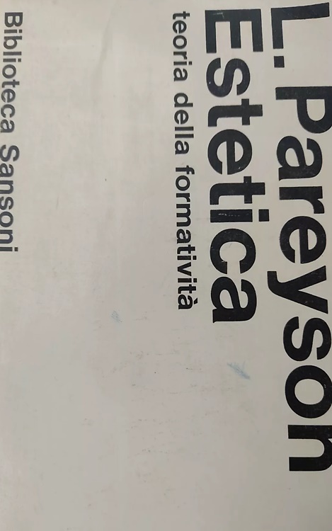 Estetica. Teoria della formatività.