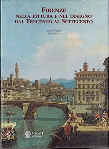 9788836604661-Firenze nella pittura e nel disegno dal Trecento al Settecento.