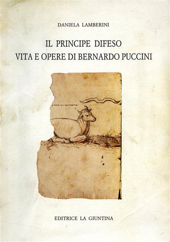 9788885943520-Il principe difeso. Vita e opere di Bernardo Puccini.