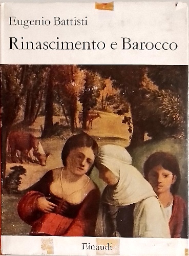 Rinascimento e Barocco.