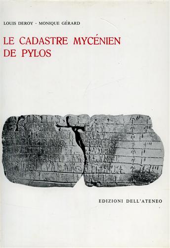 Le cadastre mycénien de Pylos.
