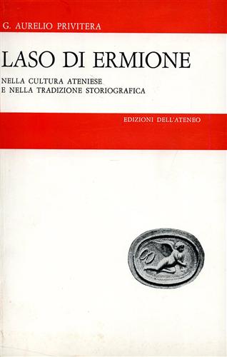 Laso di Ermione. Nella cultura ateniese e nella tradizione storiografica.