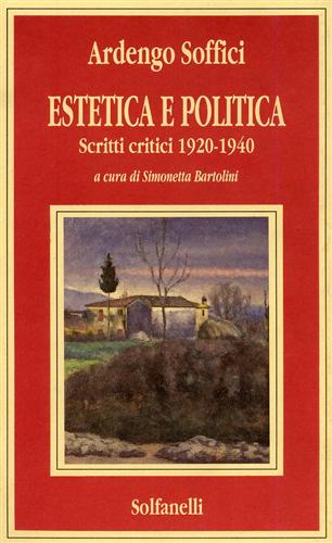 9788874976041-Estetica e politica. Scritti critici 1920-1940.