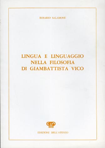Lingua e linguaggio nella filosofia di Giambattista Vico.