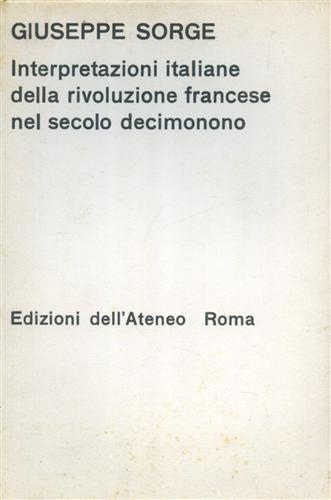 Interpretazioni italiane della rivoluzione francese nel secolo decimonono.