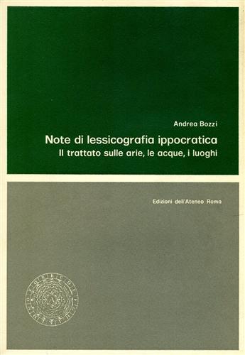 9788822231208-Note di lessicografia ippocratica. Il trattato sulle arie, le acque, i luoghi.