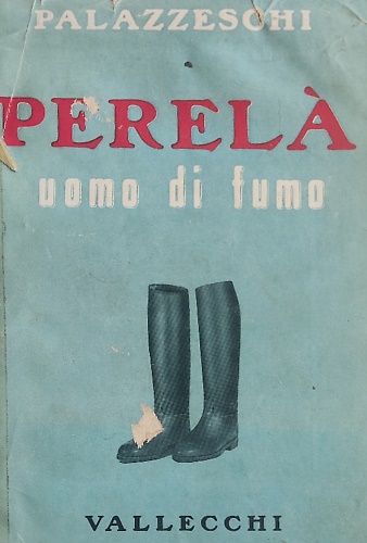 Perelà uomo di fumo.