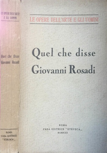 Quel che disse Giovanni Rosadi.