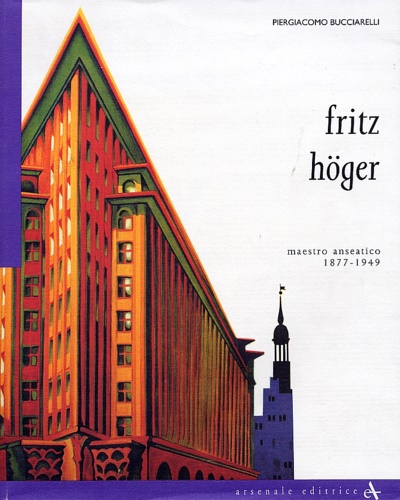 9788877430700-Fritz Hoeger. Maestro anseatico 1877-1949.