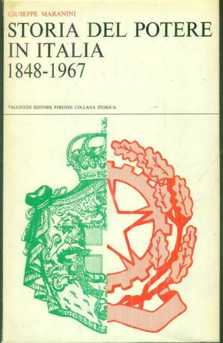 Storia del potere in Italia, 1848-1967.