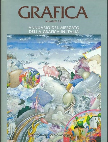 9788837413767-Grafica. N.23. Annuario del mercato della grafica in Italia.