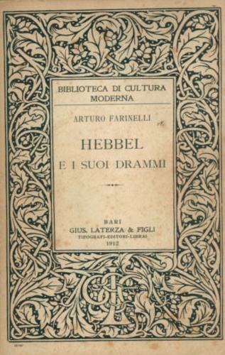 Hebbel e i suoi drammi.