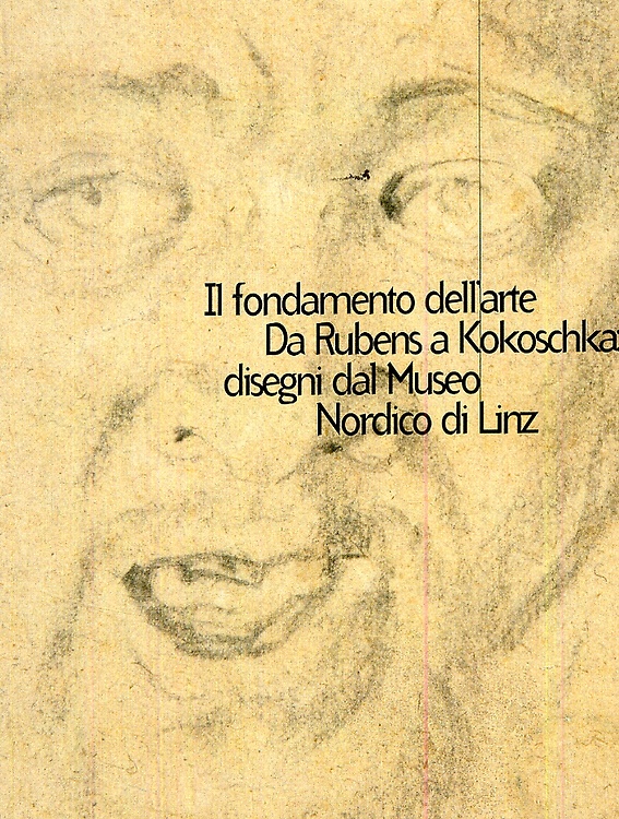 9788843565719-Il fondamento dell'arte. Da Rubens a Kokoschka: disegni dal Museo Nordico di Lin