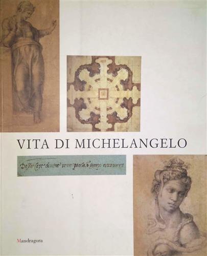 9788885957763-Vita di Michelangelo.