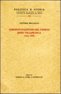 9788884987334-Correnti politiche nel Veneto dopo Villafranca (1859-1866).