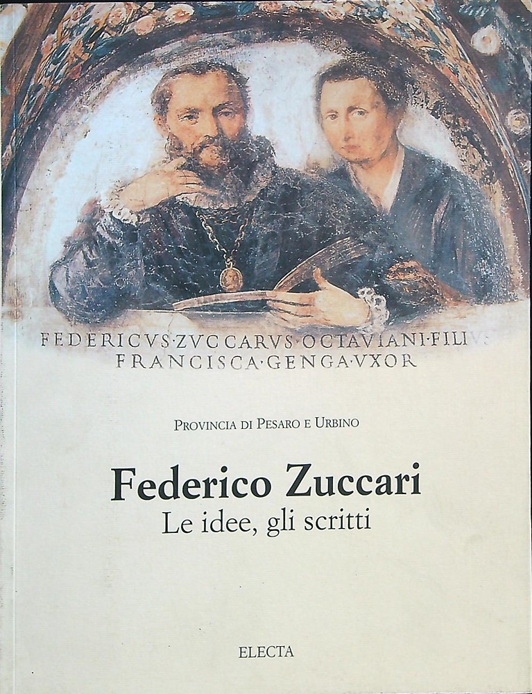 9788843562848-Federico Zuccari. Le idee, gli scritti.