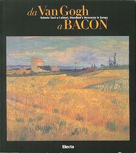 9788843566747-Roberto Tassi e i pittori. Ottocento e Novecento in Europa. Vol.I: Da Van Gogh a