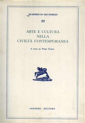 Arte e Cultura nella Civiltà Contemporanea.