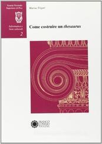 9788876862038-Come costruire un thesaurus.