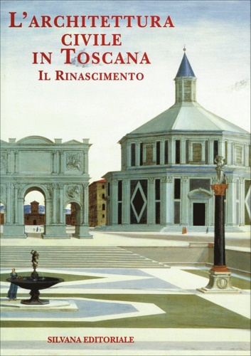 9788882150846-L'Architettura civile in Toscana. Il Rinascimento.