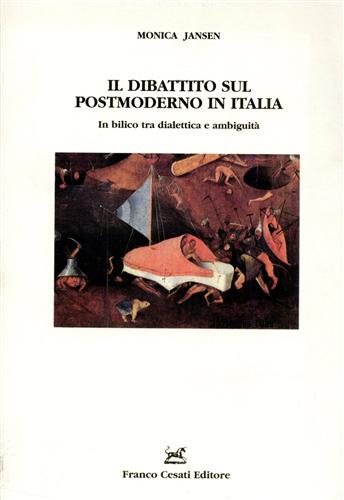 9788876671210-Il dibattito sul postmoderno in Italia. In bilico tra dialettica e ambiguità.