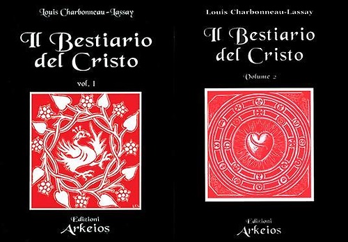 Il Bestiario del Cristo. La misteriosa emblematica di Gesù Cristo.